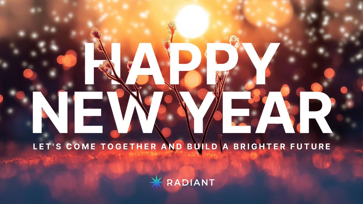 🌟 Happy New Year! 🥂

Radiant is deeply grateful for the unwavering support and trust shown by the community during the most challenging of times.

As the new year begins, this moment is embraced as an opportunity to rebuild, grow, and look toward the future with renewed