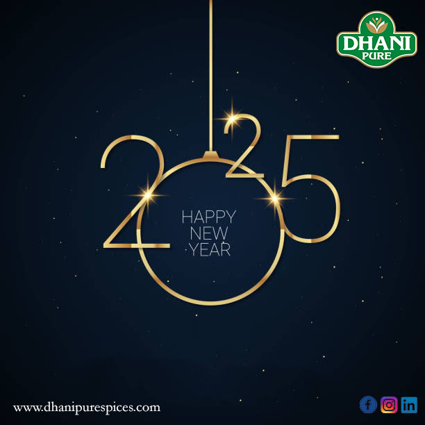 Wish you all a very Happy New Year 2025!

May this year bring lots of prosperity and joy to you and your family!!

Wish you celebrate every day of yours with the tasty dishes using Dhani Pure Spices!!!

#spices #bhabhijee #ShubhangiAtre #happynewyear2025