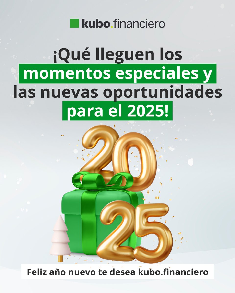🎉  ¿Ya tienes tus metas claras?
¡Hagamos de este año el mejor, paso a paso!
#Feliz2025 Te desea kubo.financiero