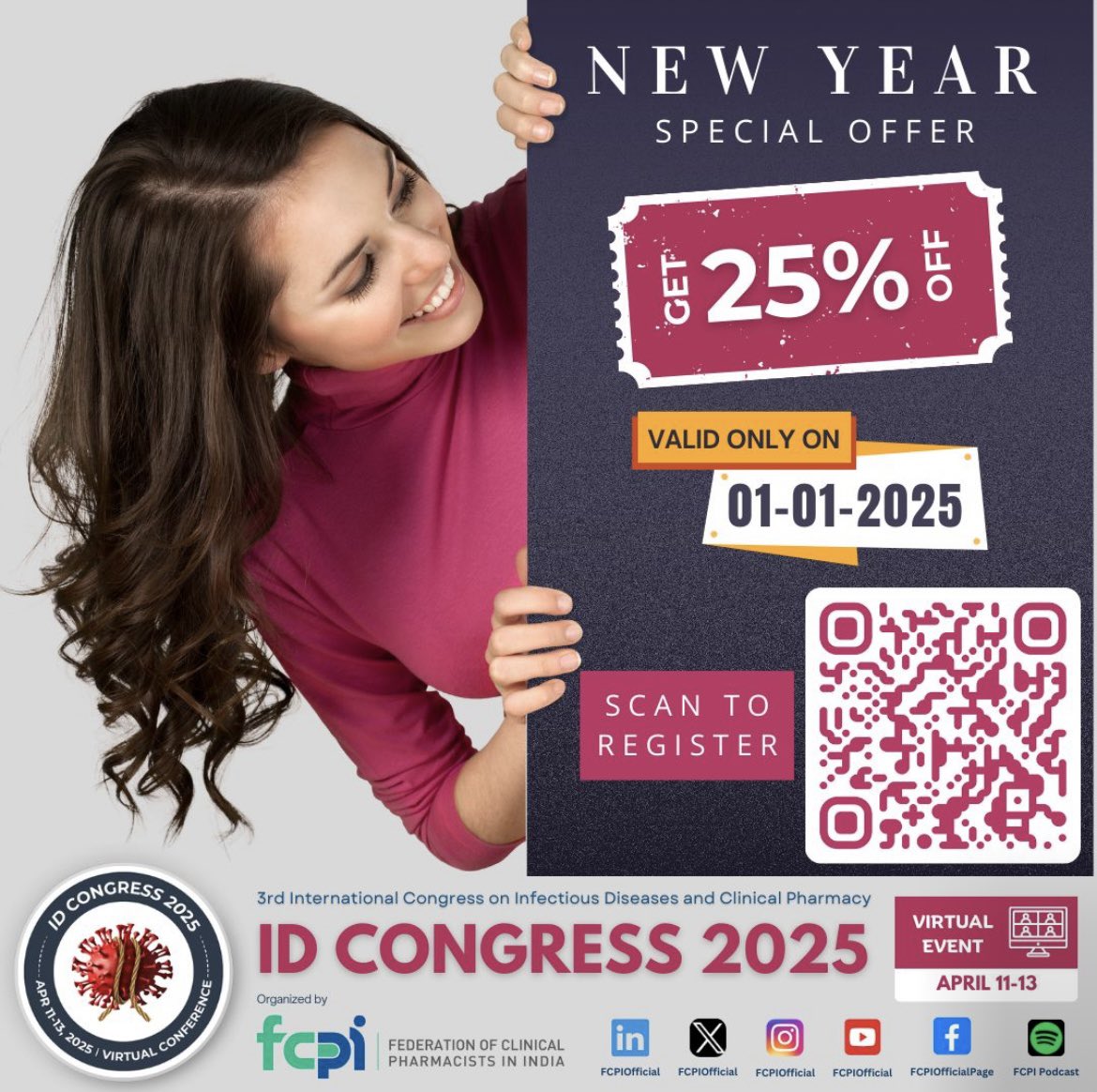 Don't miss out on our #NewYear #SpecialOffer: 25% OFF for #IDCongress2025 registrations!

⏰ Limited Time Offer: Lock in your discounted registration before this special rate expires!
✋🏻 The offer is valid ONLY on 01-01-2025

🌐 For registration, visit lnkd.in/dYcSb6xx