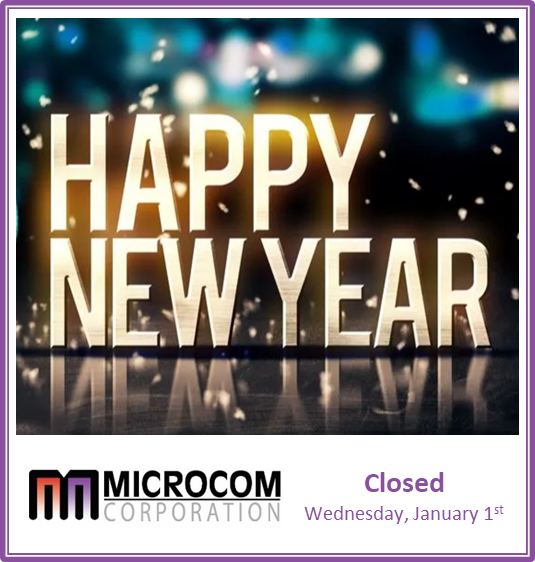 MicrocomCorp's tweet photo. Microcom is closed Wednesday (January 1st) to ring in 2025.  We hope everyone has a safe and Happy New Year!

#MicrocomCorp  #HappyNewYear #OhioUSA https://t.co/1rfR799zoN