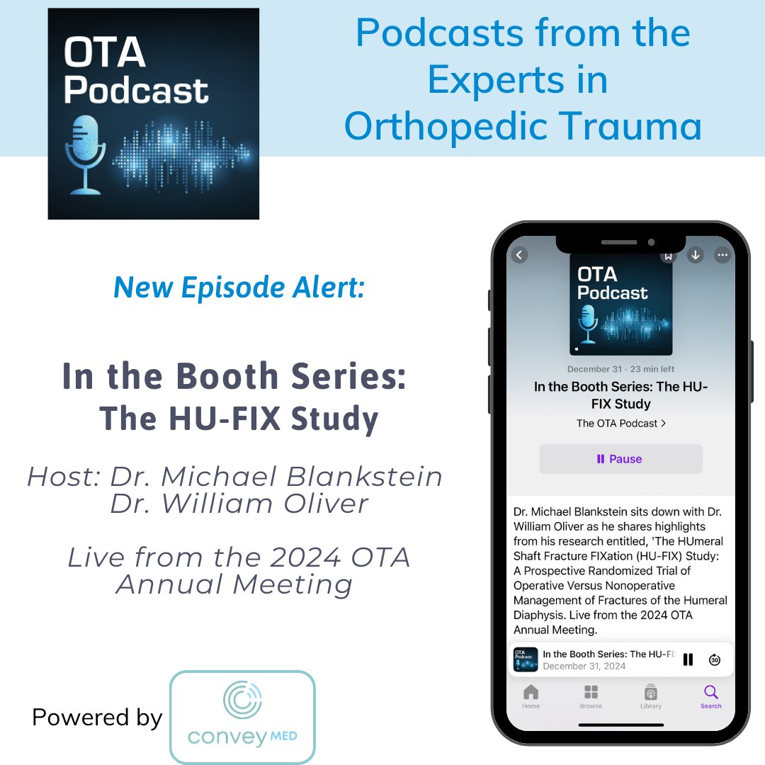 ConveyMed Podcast App: Mobile Medical Education (@conveymed) on Twitter photo New <a href="/OTAeducation/">OTA Online</a> Pod! Dr. Michael Blankstein & Dr. William Oliver discuss his research: 'The HUmeral Shaft Fracture FIXation (HU-FIX) Study: A Prospective Randomized Trial of Operative Versus Nonoperative Management of Fractures of the Humeral Diaphysis. loom.ly/HY-BF9E New <a href="/OTAeducation/">OTA Online</a> Pod! Dr. Michael Blankstein & Dr. William Oliver discuss his research: 'The HUmeral Shaft Fracture FIXation (HU-FIX) Study: A Prospective Randomized Trial of Operative Versus Nonoperative Management of Fractures of the Humeral Diaphysis. loom.ly/HY-BF9E