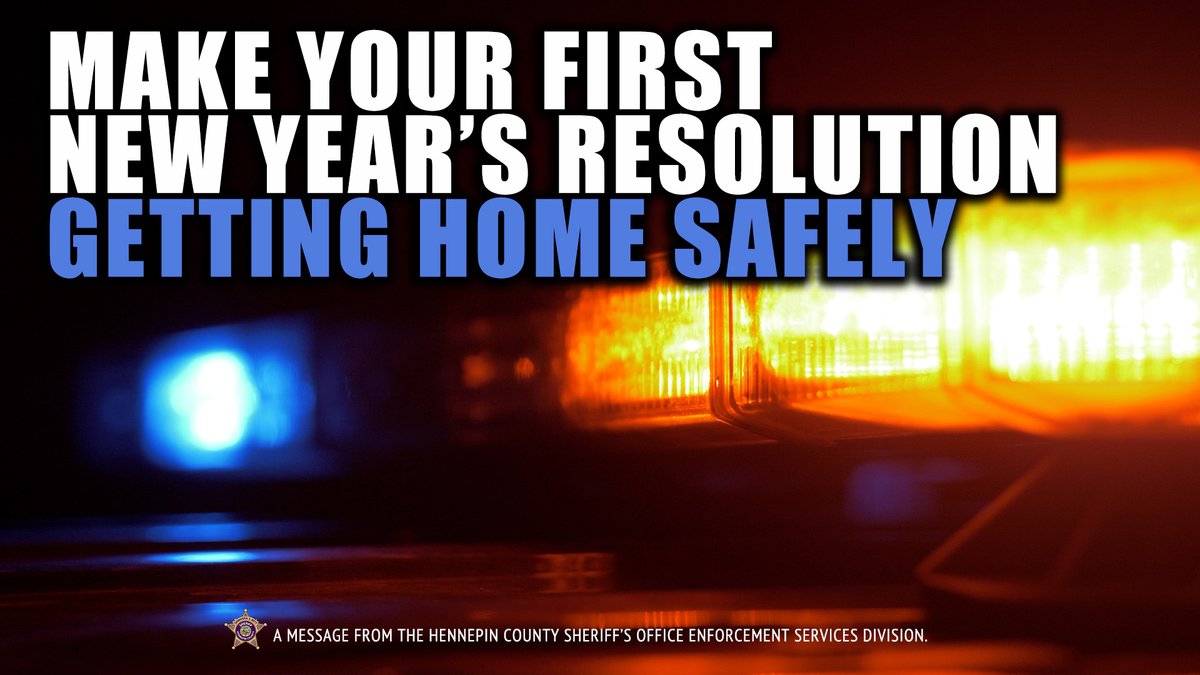 HennepinSheriff's tweet photo. Make your first new year’s resolution be to get home safely. Remember to celebrate responsibly and drive safe this evening.
#HappyNewYear #NewYear2025 https://t.co/vlvIlM7ZVV