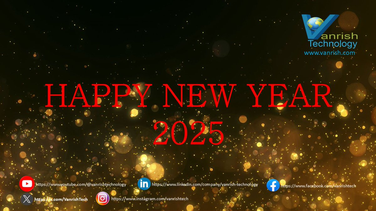 VanrishTech's tweet image. Happy New Year 2025! #HappyNewYear #HappyNewYear2025 #HappyNewYearsEve