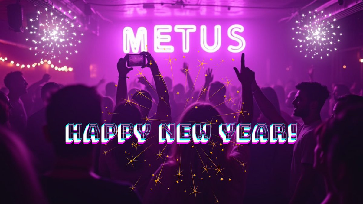 MetusLab's tweet image. Happy New Year! 🥳
Wishing you a year filled with joy, health, and new adventures. 🔮
Cheers to new beginnings! 🥳✨
#metus