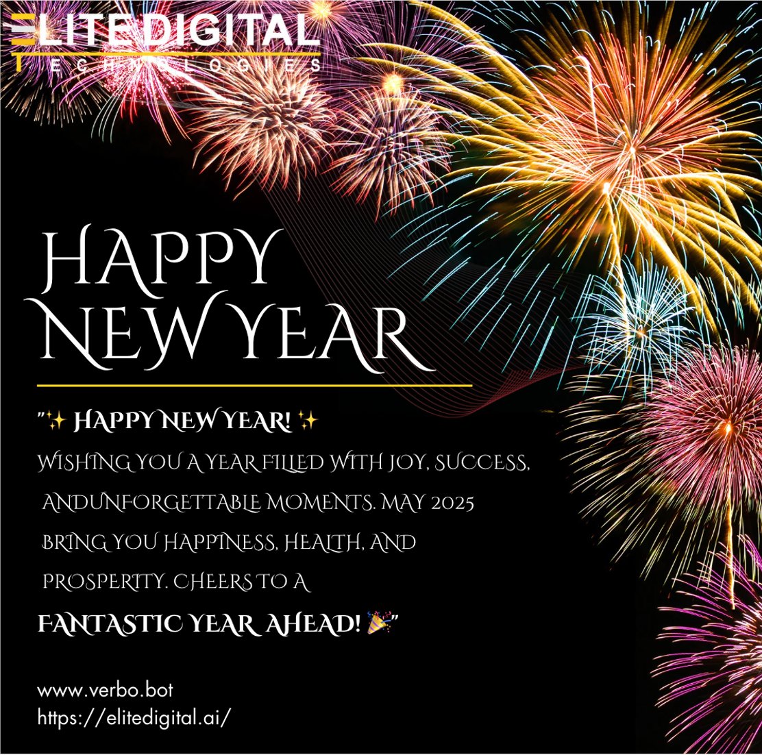ConnectVerbo's tweet photo. ✨ Happy New Year from Elite Digital Technologies! ✨

A huge thank you to our clients, partners, and team members for making 2024 an incredible year. Your support drives our success!  

#happynewyear2025 #DigitalSuccess #elitedigitaltechnologies #innovations https://t.co/f7i3AWIVB2