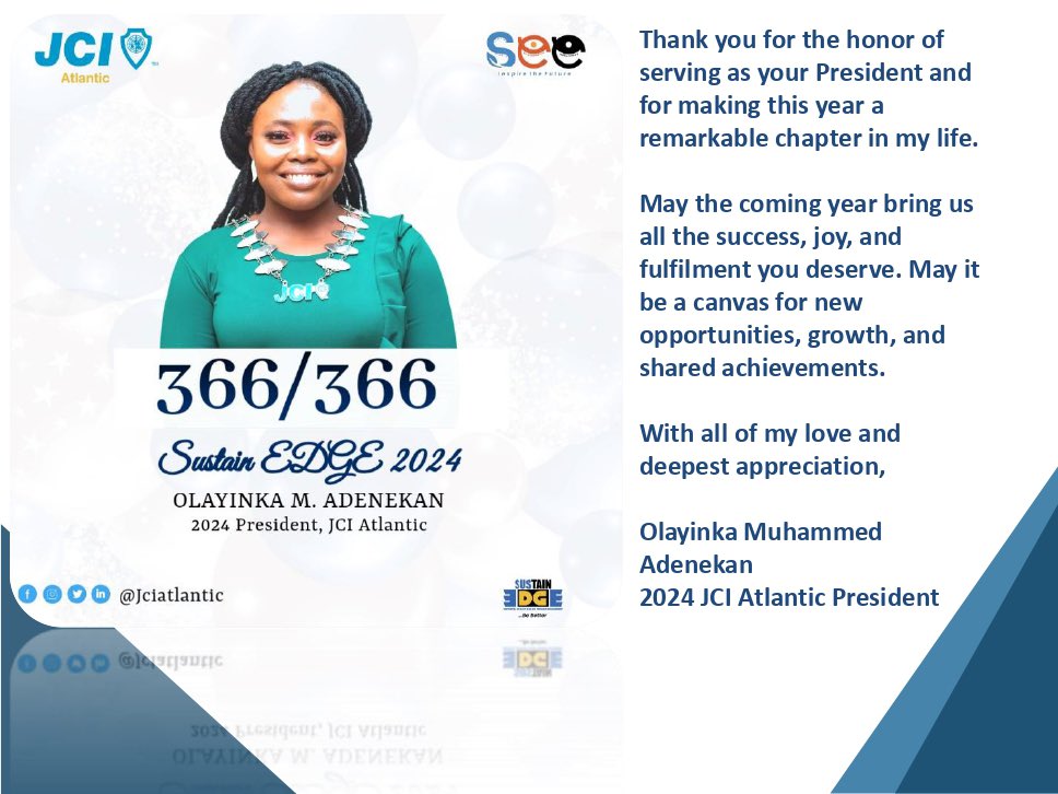 Reflecting on the incredible journey we have shared together - a proud journey defined by our collective commitment to Sustain Edge to Empower, Develop, Grow, and Engage.

With all of my love and deepest appreciation,

Olayinka Muhammed Adenekan 
2024 JCI Atlantic President
#JCI