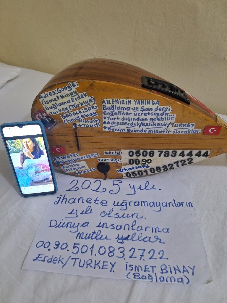 2025 yılı tüm insanlara sağlık ve ihanetsiz bir yaşam getirsin.00 90 501 083 27 22(Whatsaplı).Erdek/Turkey.Bağlama ve şan dersi veren müzik öğretmeni &amp;,bağlama hocası İsmet Binay.Thanks.