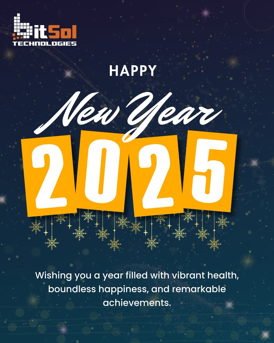 bitsoltech's tweet image. As we bid farewell to a remarkable year, we celebrate our milestones and growth together.

Here’s to 2025—a year of success, growth, and joy. Wishing you a prosperous and fulfilling New Year! 🎉

#HappyNewYear2025 #NewBeginnings #SuccessTogether #BitsolTechnologies