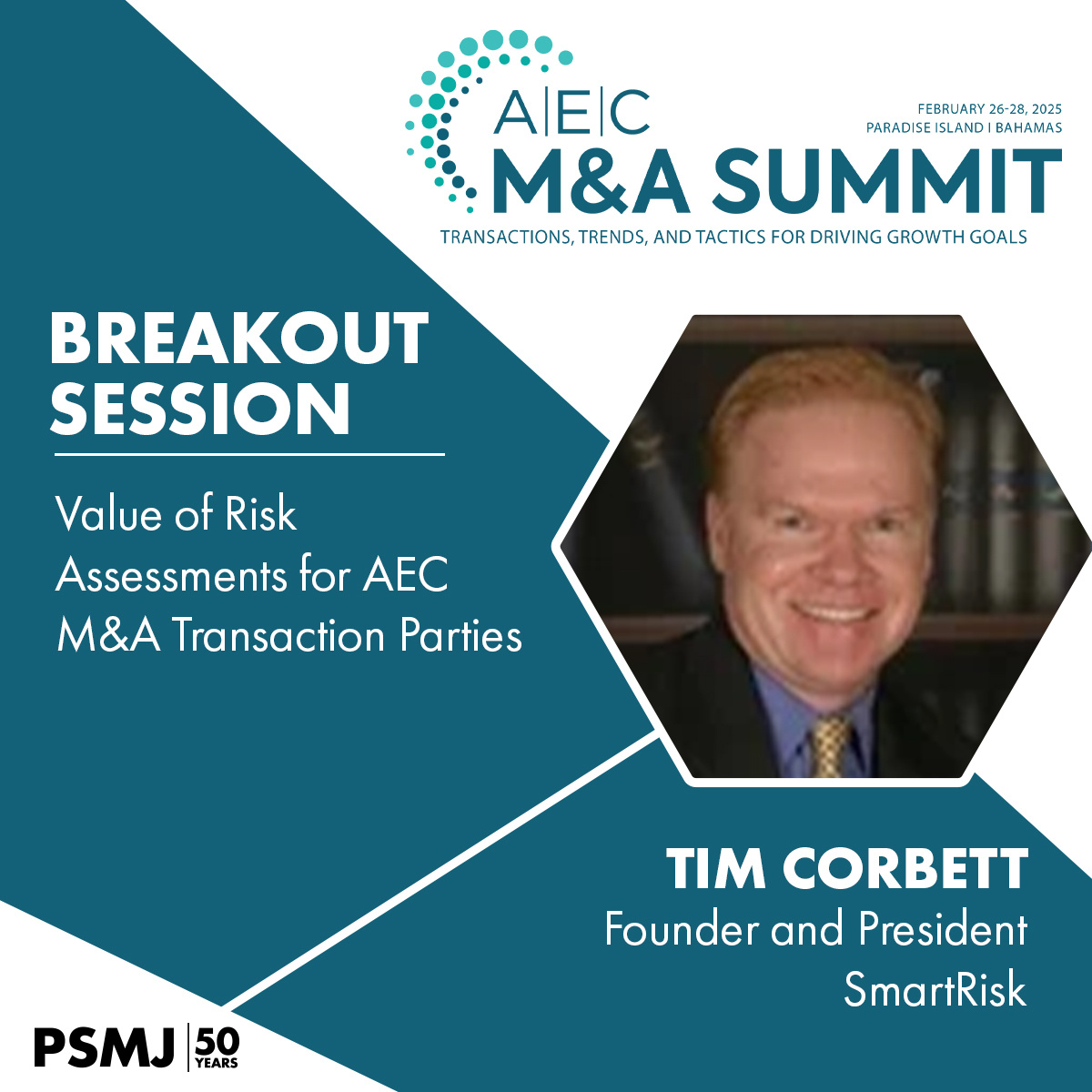 Breakout Session Speaker Spotlight: Tim Corbett, Founder and President of SmartRisk.
Tim will be presenting a breakout session:"Value of Risk Assessments for AEC M&amp;A Transaction Parties".

To learn more about the AEC M&amp;A Summit, visit: hubs.ly/Q030VFj90

#PSMJ #AEC #AE