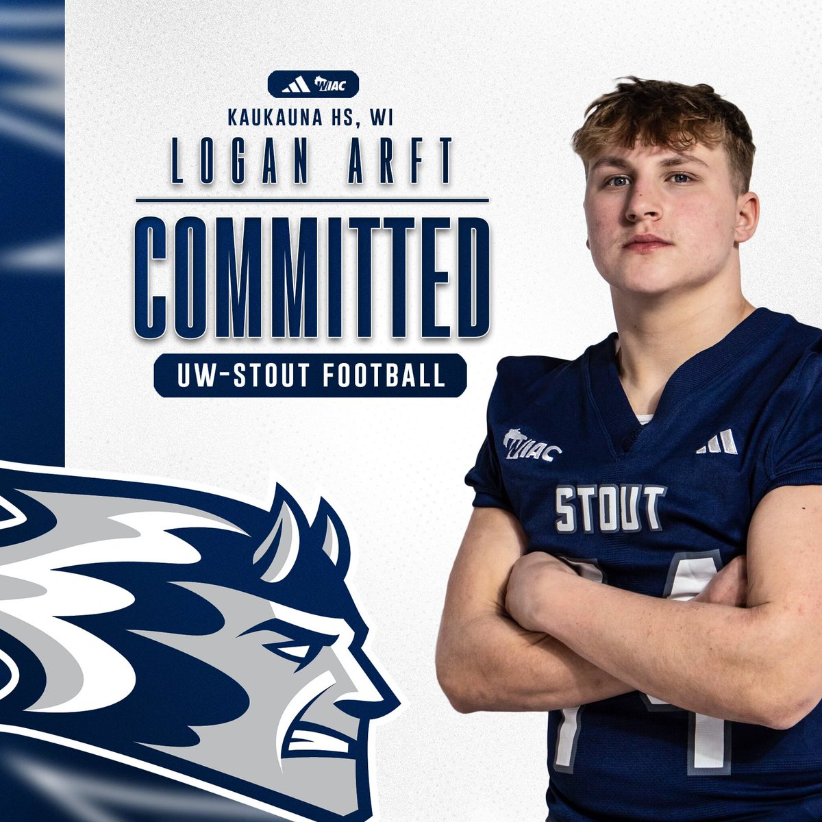 Logan Arft (@arftlogan1021) on Twitter photo 🔵⚪️-Commited!!-🔵⚪️ #BleedBlue 🔱
Thank you to <a href="/CoachJRSchiff/">Jake Schiff</a>, <a href="/BlueDevil_HC/">Clayt Birmingham</a>, and <a href="/UWStoutFootball/">UW-Stout Football</a> for this opportunity!
<a href="/MJ_NFLDraft/">Mark Johnson</a> <a href="/PrepRedzoneWI/">Prep Redzone Wisconsin</a> <a href="/OJW_Scouting/">PrepRedzone Oliver</a> 🔵⚪️-Commited!!-🔵⚪️ #BleedBlue 🔱
Thank you to <a href="/CoachJRSchiff/">Jake Schiff</a>, <a href="/BlueDevil_HC/">Clayt Birmingham</a>, and <a href="/UWStoutFootball/">UW-Stout Football</a> for this opportunity!
<a href="/MJ_NFLDraft/">Mark Johnson</a> <a href="/PrepRedzoneWI/">Prep Redzone Wisconsin</a> <a href="/OJW_Scouting/">PrepRedzone Oliver</a>