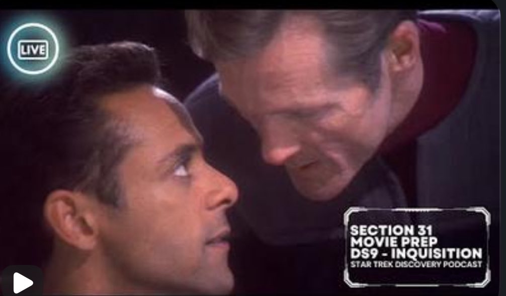 We are starting a Section 31 Series in preparation for the movie Section 31. We start Thursday 1/2 with DS9 “Inquisition”! Join us at 8:00p P/10:00p C/11 pm E. Join us at the link! youtube.com/live/OeI1E3C-2…
