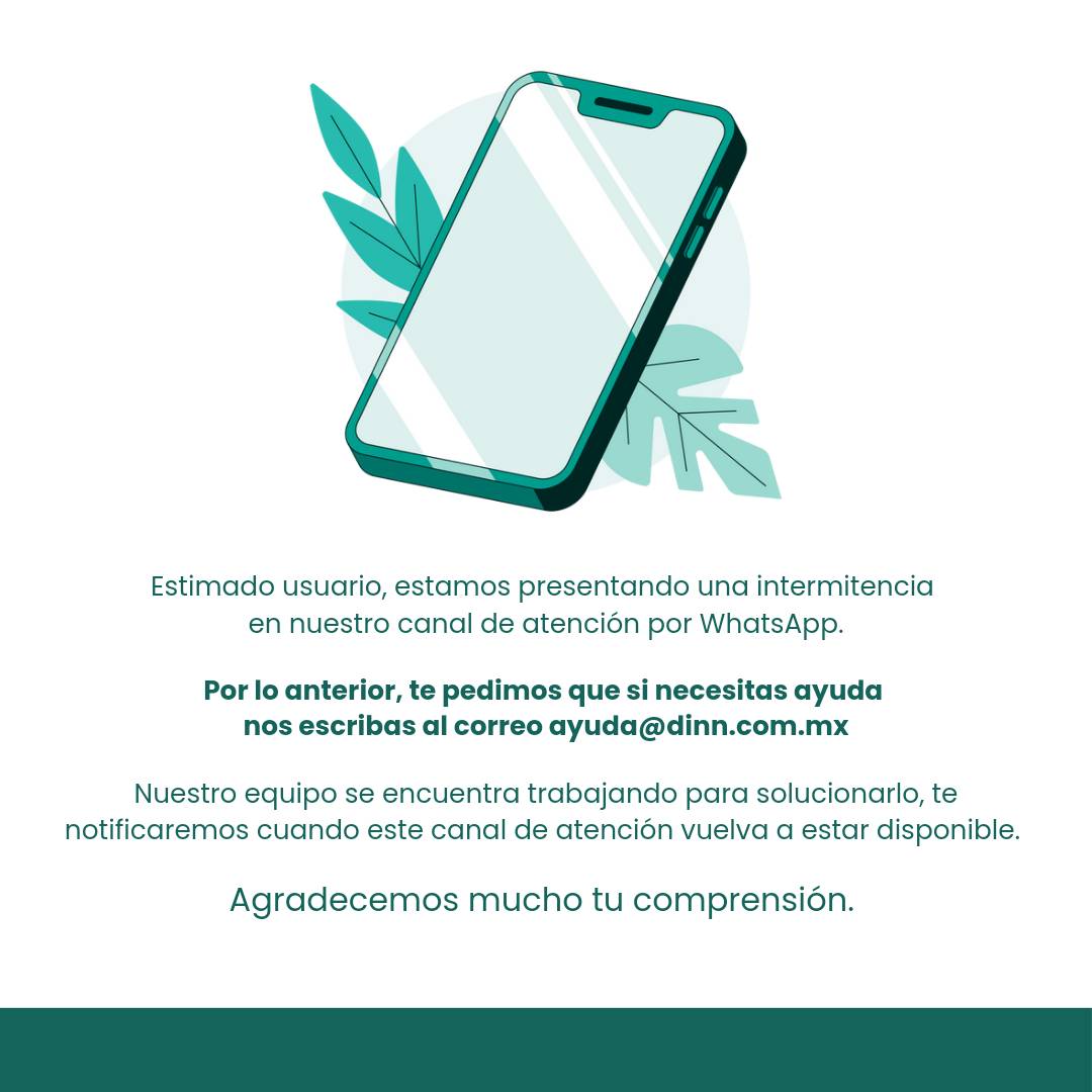 Si necesitas ayuda, escríbenos al correo ayuda@dinn.com.mx ⚠️