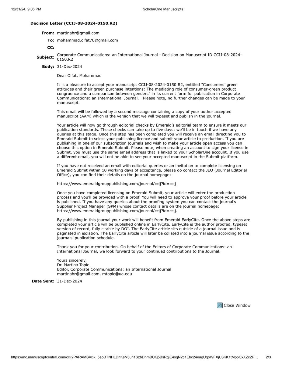 Mohammad_Olfa1's tweet image. #ExtremelyHappy! 

The paper has been accepted now in the last night of 2024 in "Corporate Communications" (@EmeraldGlobal, Q2). 

I finished 2024 by a great achievement.

It is my 4th sole authored paper. 

It is my first paper about #sustainability.