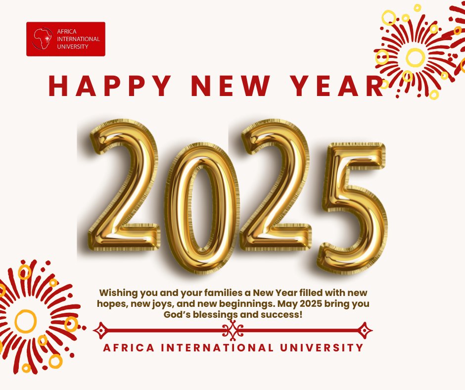 A Happy New Year from <a href="/AIU_uni/">Africa International University</a>!