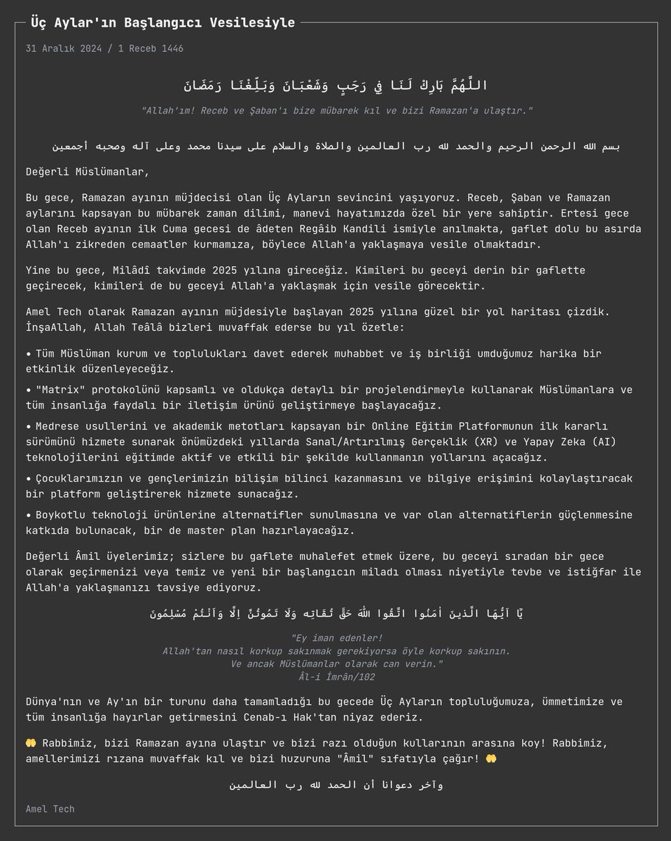 Amel Tech olarak Ramazan ayının müjdesiyle başlayan 2025 yılına güzel bir yol haritası çizdik.

amel-tech.org/duyurular/uc-a…

Üstteki linkten duyuru ve dualarımızı huzurla okuyabilirsiniz!