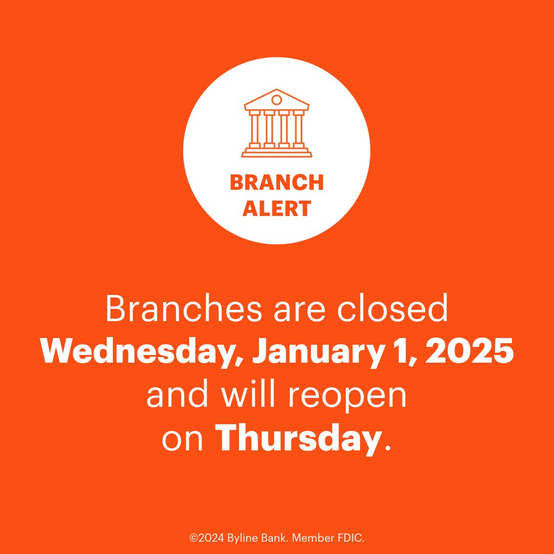 Happy New Year! 

All Byline branches are closed in observance of the holiday, but you can always bank online or through our app.