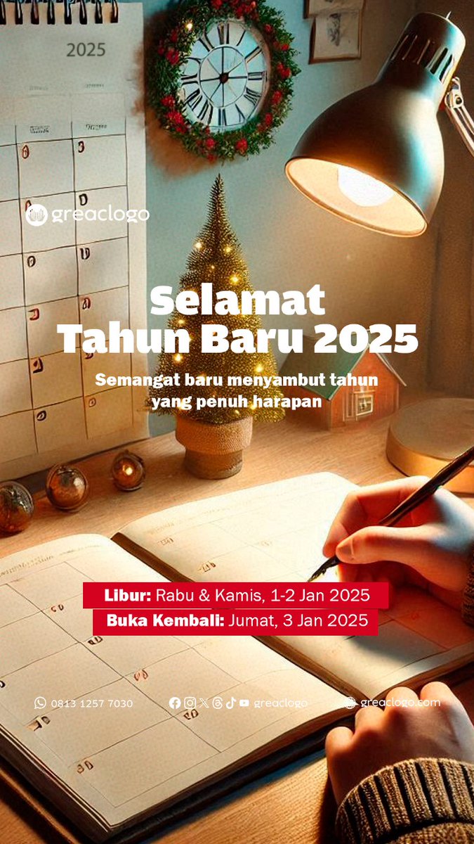 greaclogo's tweet image. Selamat Tahun Baru 2025
Semangat baru menyambut tahun yang penuh harapan

Berikut Jadwal Kantor Greaclogo:

Libur: Rabu &amp;amp; Kamis, 1-2 Jan 2025
Buka Kembali: Jumat, 3 Jan 2025

#TahunBaru
#NewYear2025