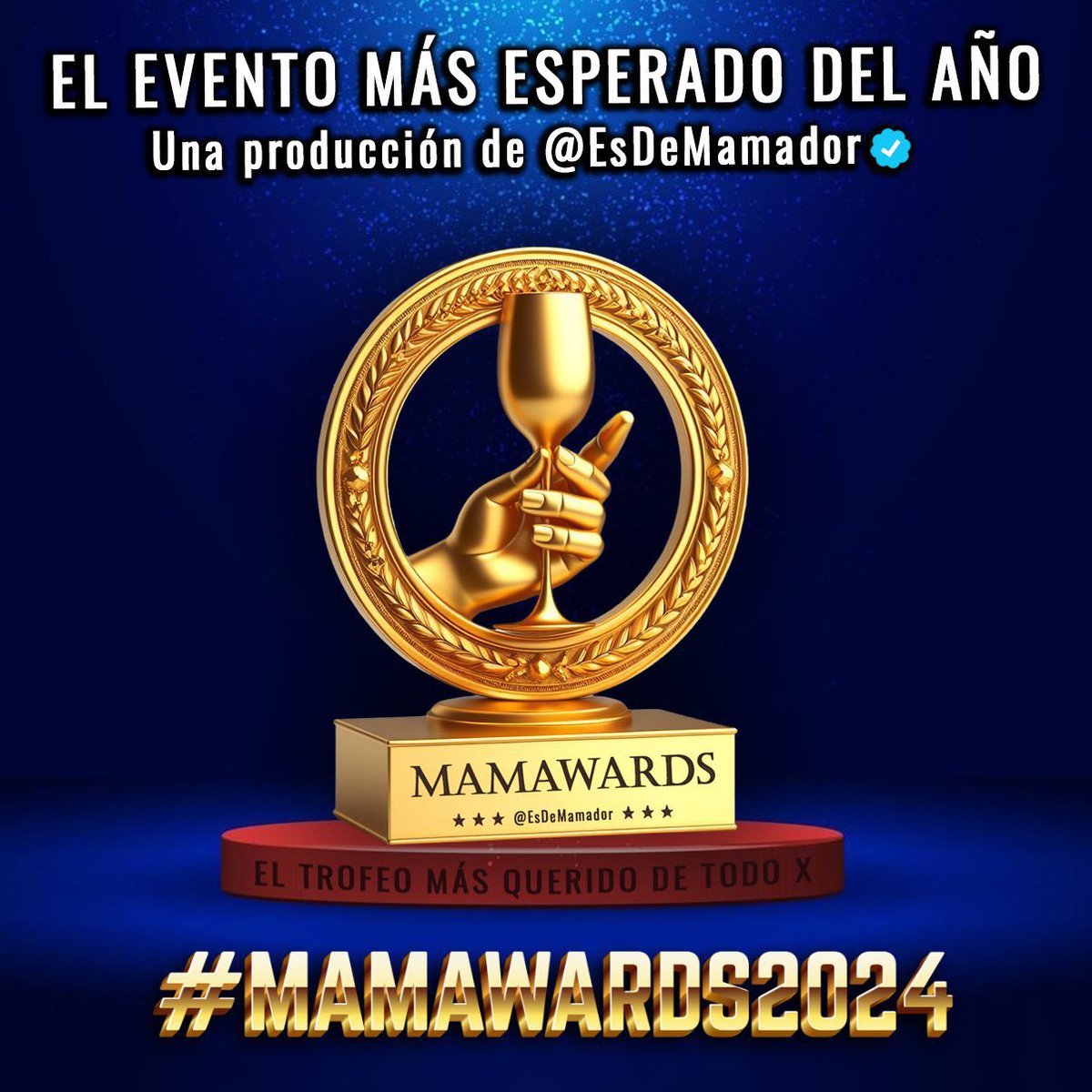 EsDeMamador's tweet photo. YA ESTÁ LISTA LA FINAL DE LOS #Mamawards2024 🎉🎉🎉🎉

Para publicarla hagamos tendencia el evento del año

Comenta este tuit con el hashtag #Mamawards2024 

Cual fue tu candidato favorito que fue eliminado? Cual es tu favorito para ganar? Cual fue el caballo negro? 

Comenta tus mejores memes de los mamawards