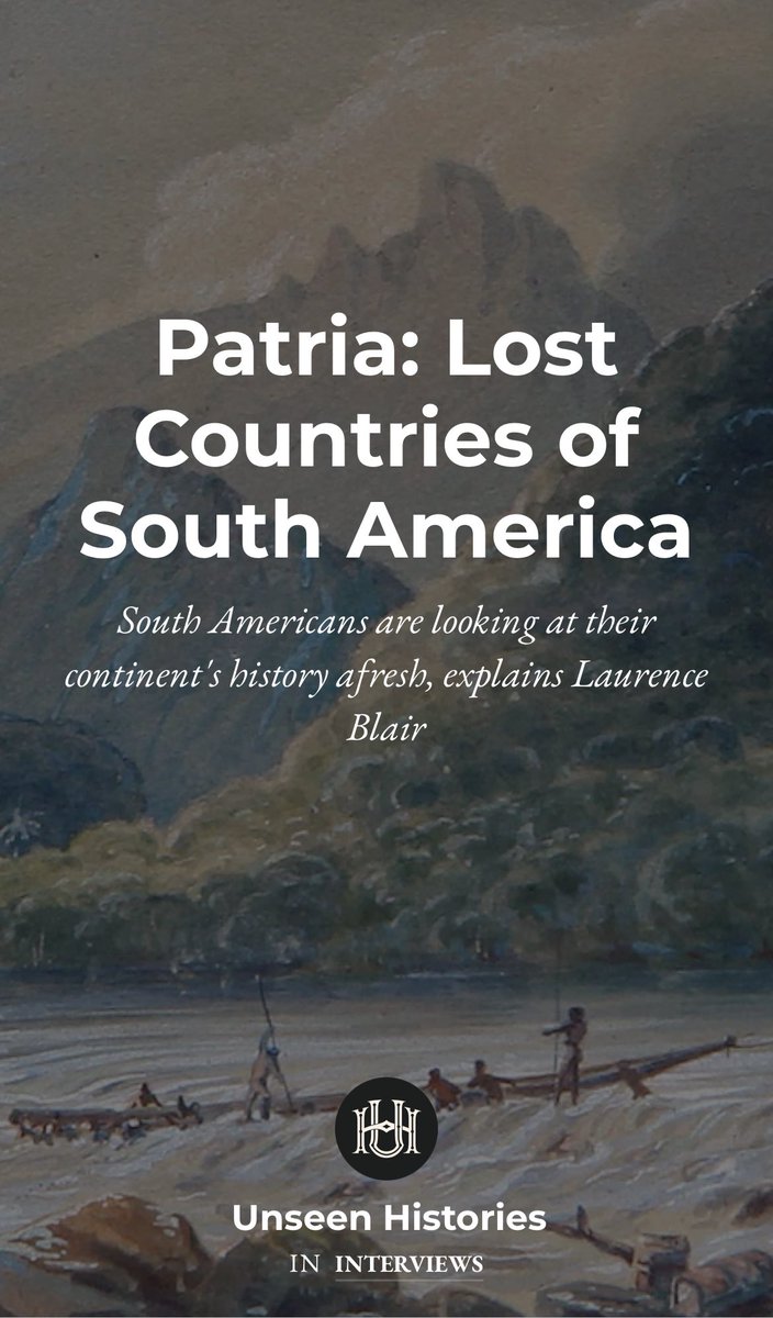 laurieablair's tweet image. with @unseenhistories, I hazarded some thoughts on guano, nostalgia, ancient Amazonian agroforestry – and whether the patria grande was ever more than a pipe dream
Here’s the full interview. Happy 2025 friends! unseenhistories.com/patria-laurenc…