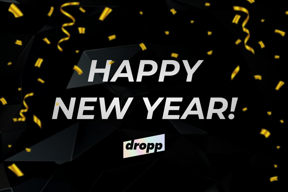Happy New Year from all of us at dropp! 🥳✨🎉

As we step into 2025, we want to THANK YOU, our amazing community for your endless support and enthusiasm. 🙌

Get ready, because next week, we’re dropping a HUGE announcement that’s going to launch us into the New Year as the