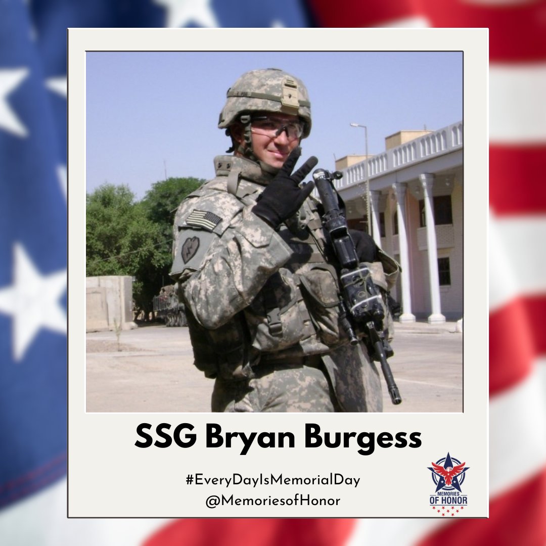 MOH_Remembers's tweet image. Today, we honor the service, sacrifice, and life of SSG Bryan Burgess. Gone but never forgotten. 

#EveryDayIsMemorialDay
#MemoriesofHonor 
#WeRemember