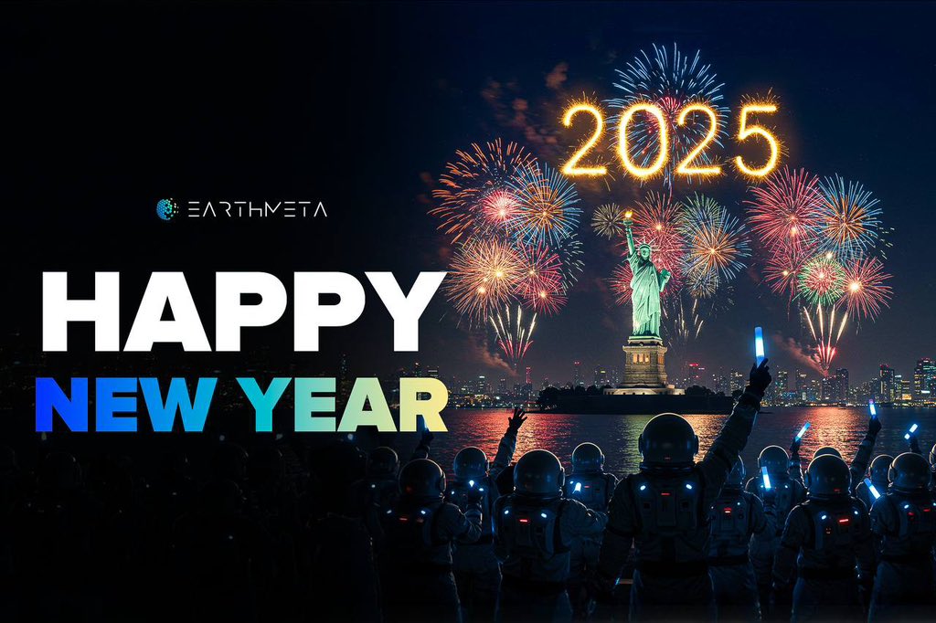 🌟 Happy New Year 2025 ! 🌟

A new year, a new chapter for endless possibilities in EarthMeta. 

Let’s make 2025 legendary together ! 🚀

The EarthMeta Team 🌎