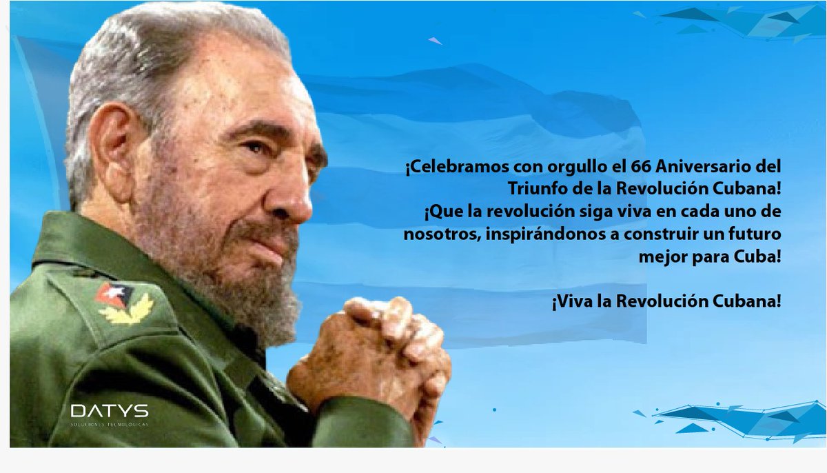 ¡Feliz Aniversario 66 del Triunfo de la Revolución Cubana!
#66AñosEnRevolucion