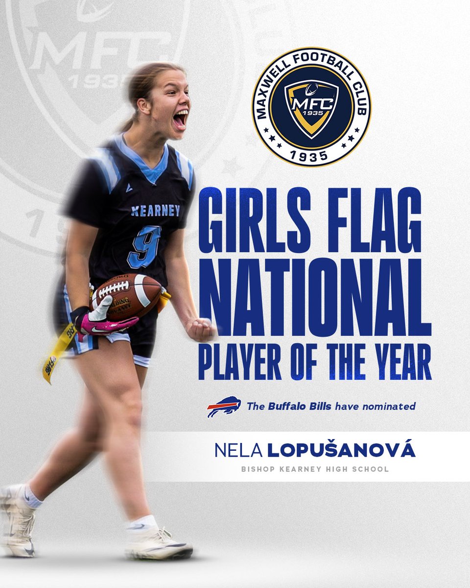 Congratulations to our Girls Flag National Player of the Year nominee: Nela Lopušanová! 

<a href="/MaxwellFootball/">Maxwell Football</a> | #BillsMafia