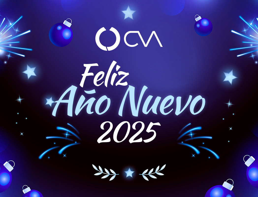 🥳 ¡Feliz Año Nuevo 2025! 🎉

En Grupo CVA queremos agradecer a todos nuestros socios, colaboradores y clientes por ser parte de un 2024 lleno de logros y aprendizajes. 🙌✨

¡Que este año esté lleno de éxito, salud y prosperidad para todos! 🥂🌟