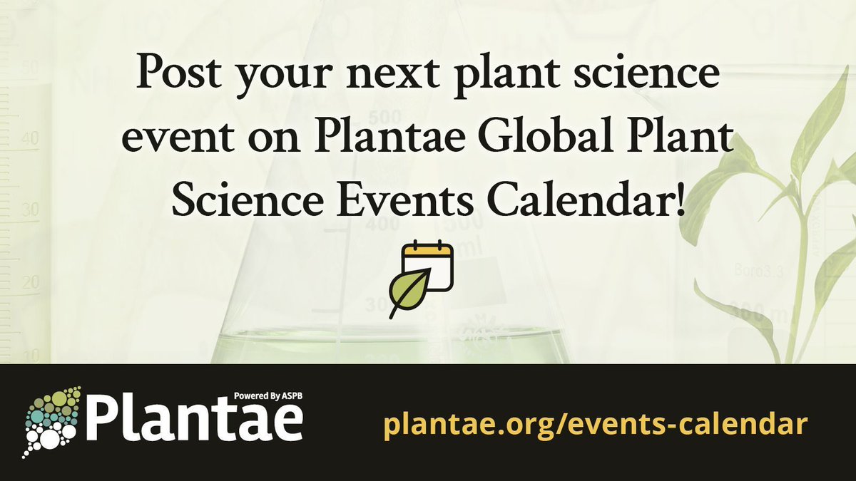 📅 Post your next plant science event on Plantae Global Plant Science Events Calendar!🌱  

👉Learn more and submit here: plantae.org/events-calendar

#PlantSciEvents #Plantae