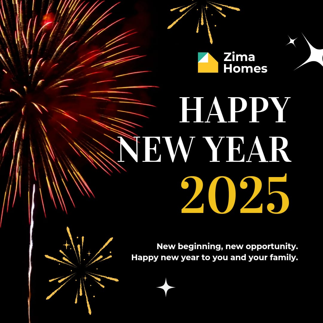 Here’s to a year filled with possibilities and progress. Wishing you a Happy New Year from all of us at Zima Homes.