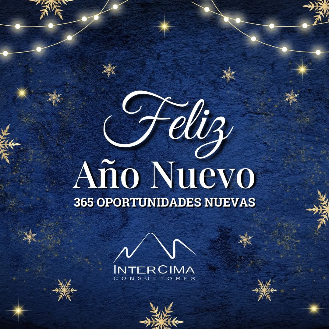 InterCima's tweet image. "✨ ¡Feliz Año Nuevo! ✨ Que este año sea el lienzo donde pintes tus sueños más grandes. Recuerda: tu propósito te guía, tu valor te fortalece y tu creatividad te hace único."