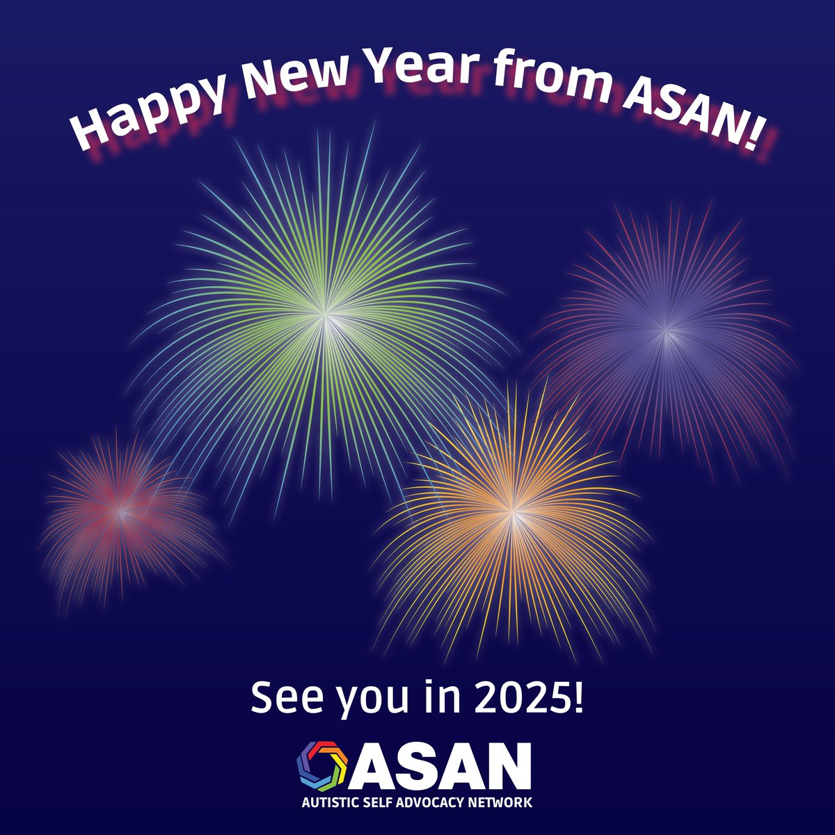 Happy New Year from ASAN! Thank you for your support and being part of our community in 2024. We’ll see you in 2025!