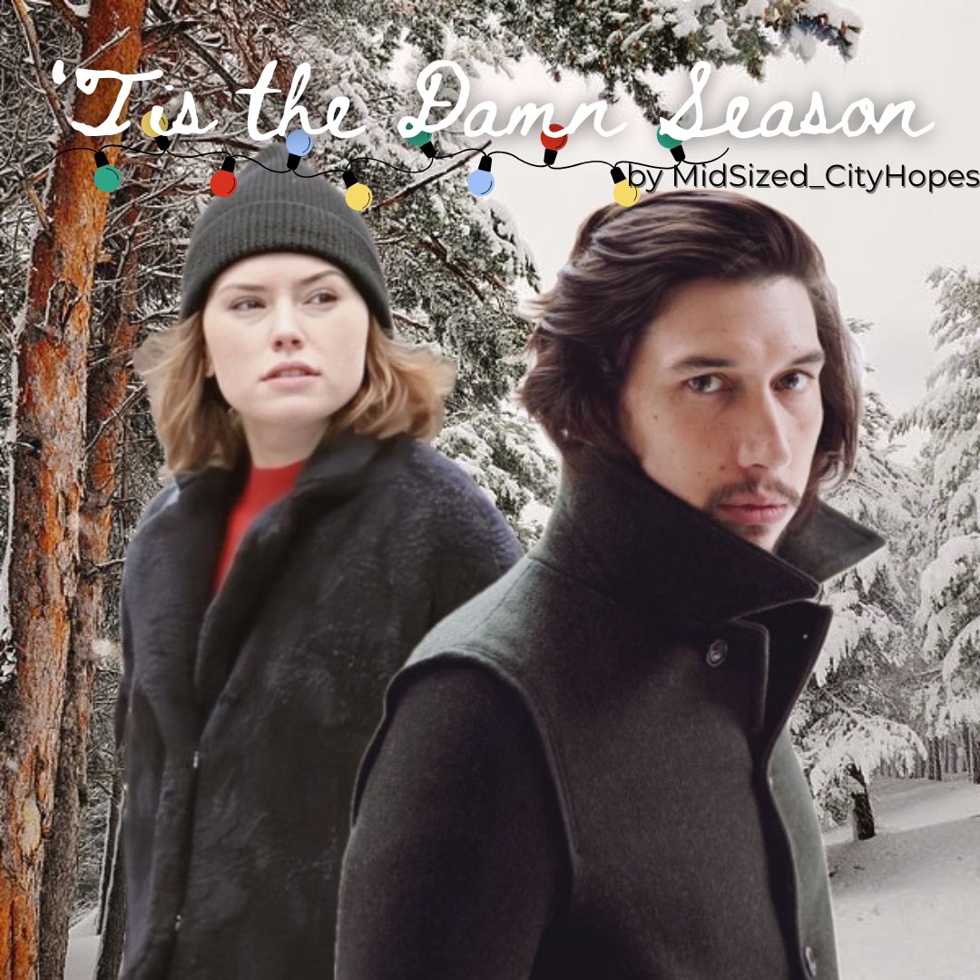 midsized_city's tweet photo. Ch 5 Update!!
‘Tis the Damn Season • Ch 5/7 • 35 k words 🔞
#24DaysOfReylo
I know it’s a week after Xmas I’m sorry 😭 rest of the fic is winter vibes instead so I hope that helps
❄️Lazy day Dec 26th
❄️Horseback riding!!
2 more chapters left! Tysm for reading!! 🥹
🔗⬇️ https://t.co/jQ5md5cQri