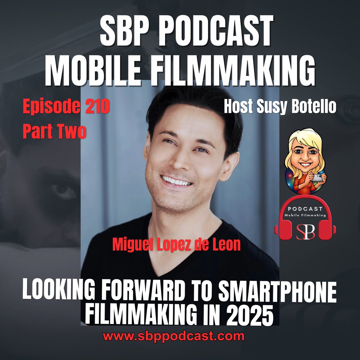 Part 2 EP 210 is the last of the year we discuss current event topics as <a href="/miguelldeleon/">Miguel Lopez de Leon</a> and I look forward to smartphone filmmaking in 2025! Happy New Year, to everyone and all our guests and listeners! 🎧🎙️💫