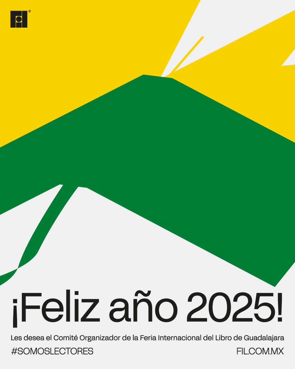 📖 ¡Inicia la cuenta regresiva, faltan 333 días para la FIL! 

El Comité Organizador de la #FILGuadalajara les desea un 2025 lleno de nuevas historias, grandes libros y encuentros inolvidables entre lectores. 📚 

Nos vemos del 29 de noviembre al 7 de diciembre de 2025 en Expo