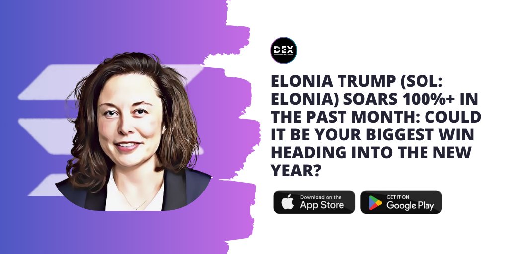DEXWireNews's tweet image. Elonia Trump (SOL: $ELONIA) Soars 100%+ In Past Month: Could It Be Your Biggest Win Heading Into The New Year?

⭐️ Featured: dexwirenews.com/ELONIA

💬 Chat (Invite): discord.gg/wehGMvYB9N

📱 Mobile App: link-to.app/dexwirenews

#ELONIA $SOL #Solana #ElonMusk #Trump #Elon