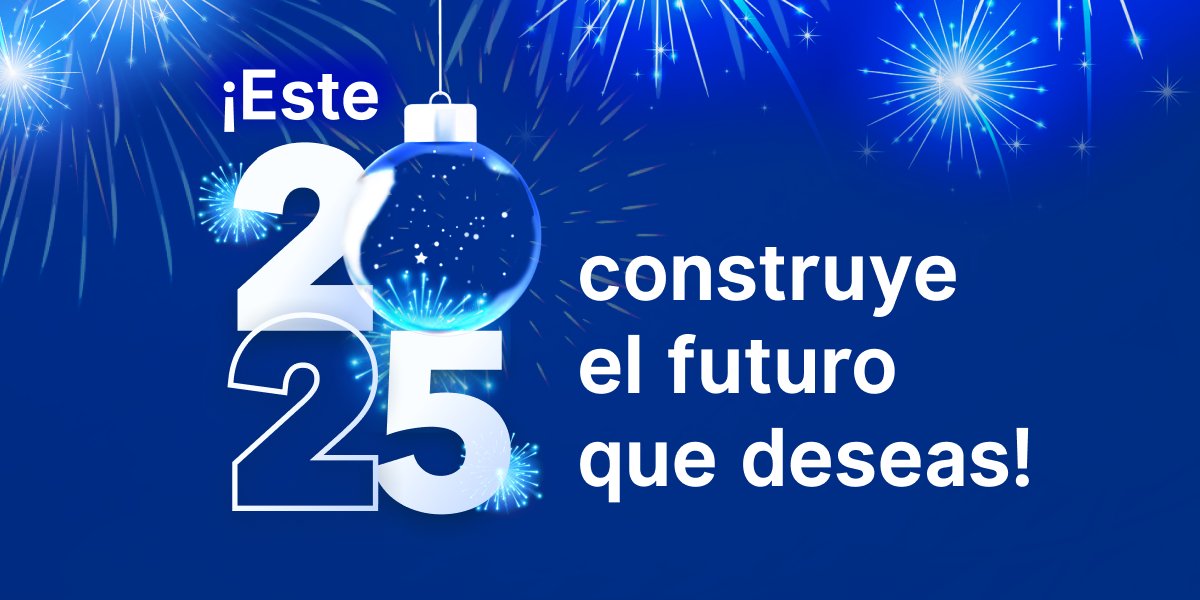🌟¡Bienvenido, 2025! ☺️ No dejes para otro año el futuro financiero sólido que puedes empezar a construir hoy 💙🤩