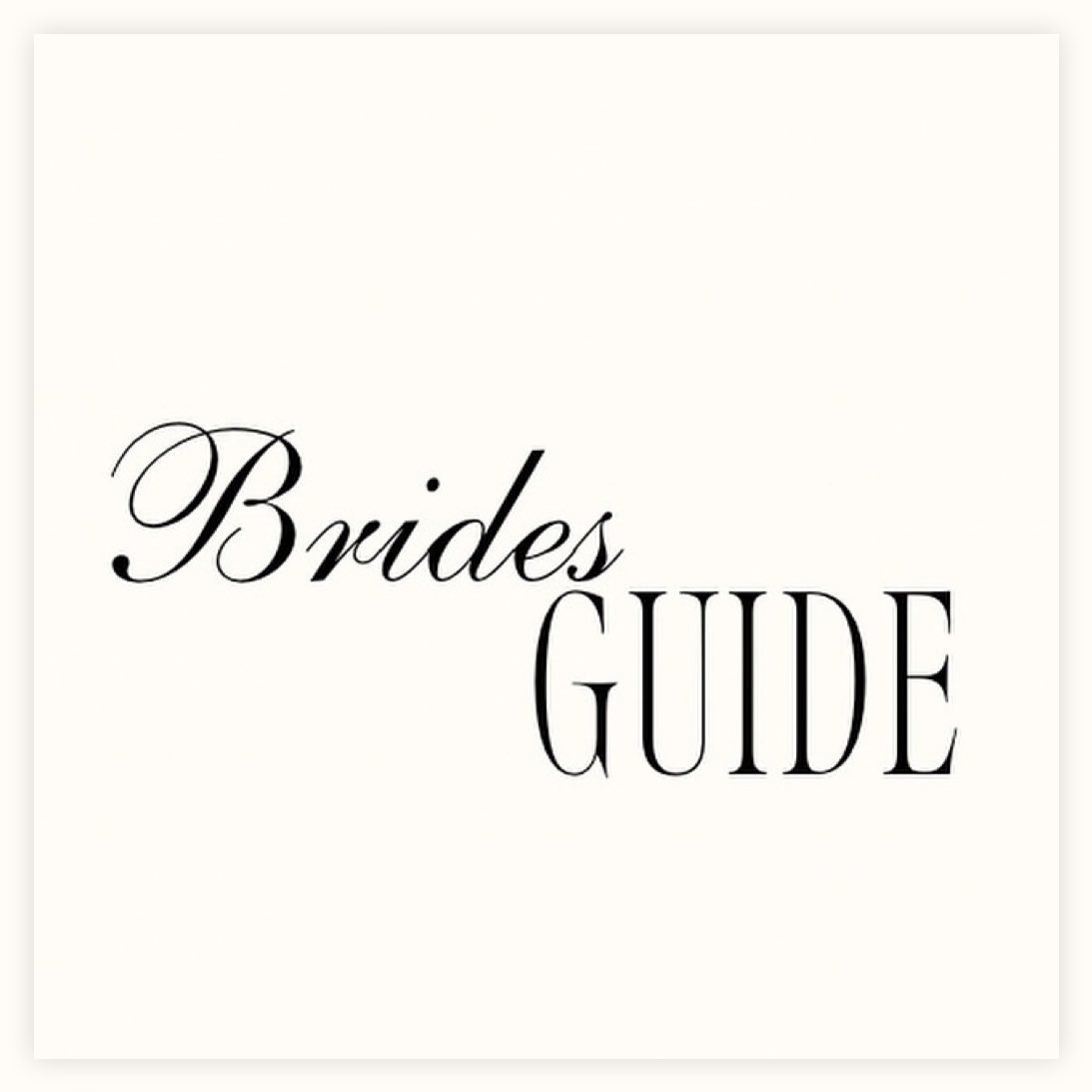 Brides Guide Coming 2025 🤍
