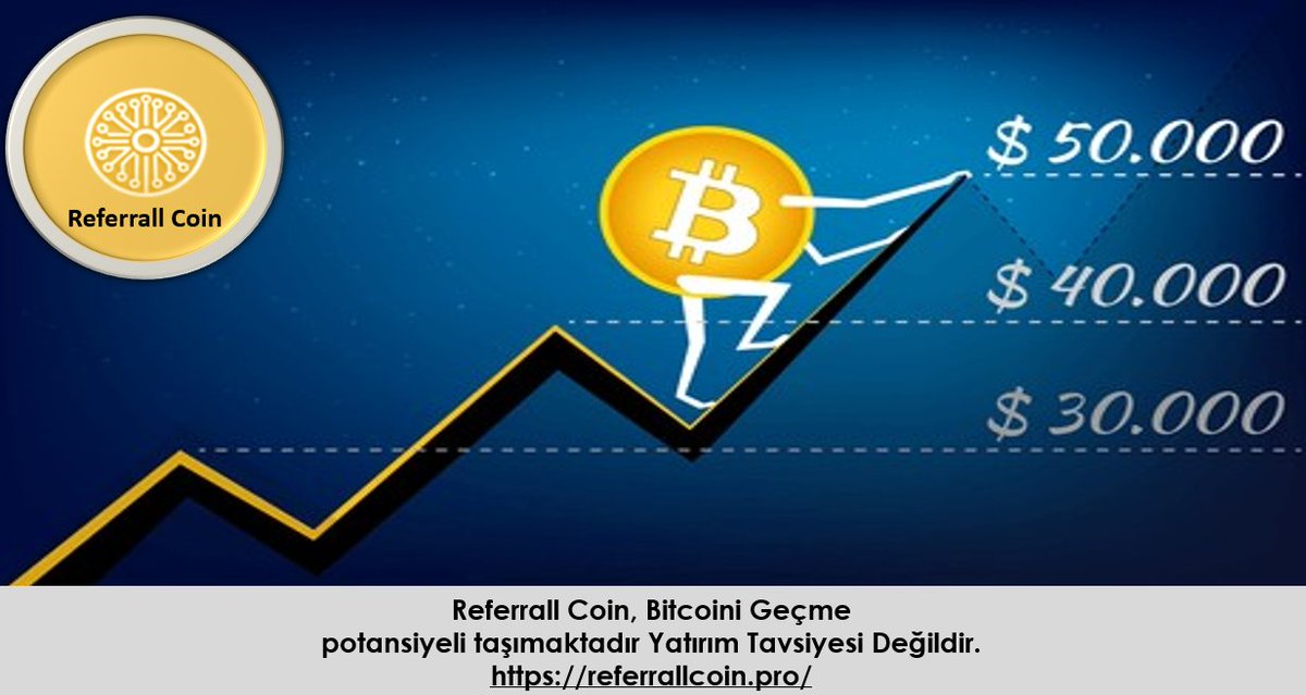 Referrall Coin Bitcoini Geride Bırakma Potansiyeline Sahiptir. Ayrıca Madencilik Yaparak Ek Gelir Kazanabilirsiniz. Ayrıntıları Linktedir.  referrallcoin.pro