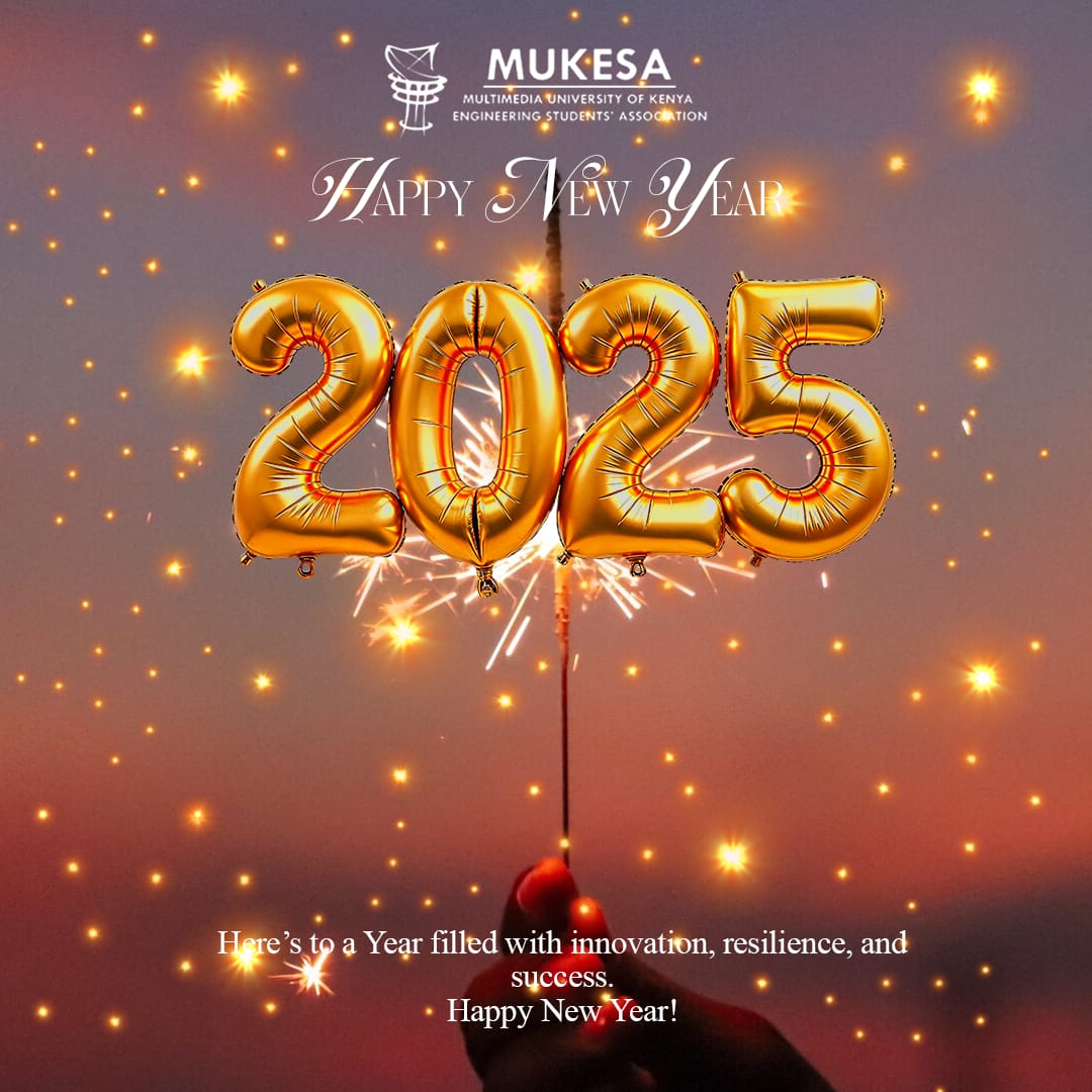 🎉 Happy New Year from MUKESA - Multimedia University of Kenya! 
Here’s to a year of innovative collaboration, and engineering excellence. 🚀🔧 Let’s push boundaries, create impact, and shape a brighter future in 2024! 🌟
#HappyNewYear #MUKESA  #InnovateCreate