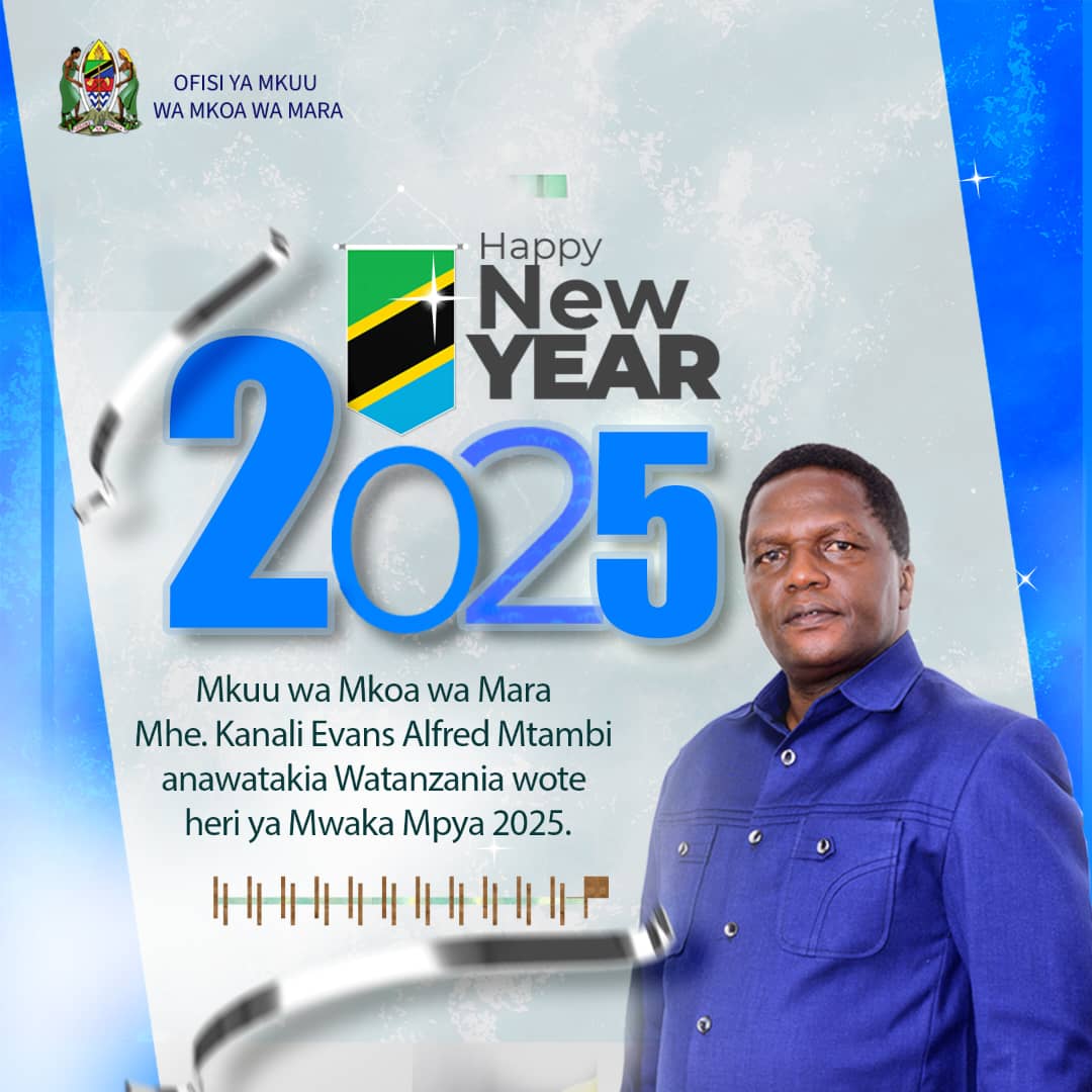 RSMara20's tweet photo. Mkuu wa Mkoa wa Mara Mhe. Kanali Evans Alfred Mtambi anawatakia Watanzania wote heri ya Mwaka Mpya 2025 https://t.co/5n4B8yj6LY