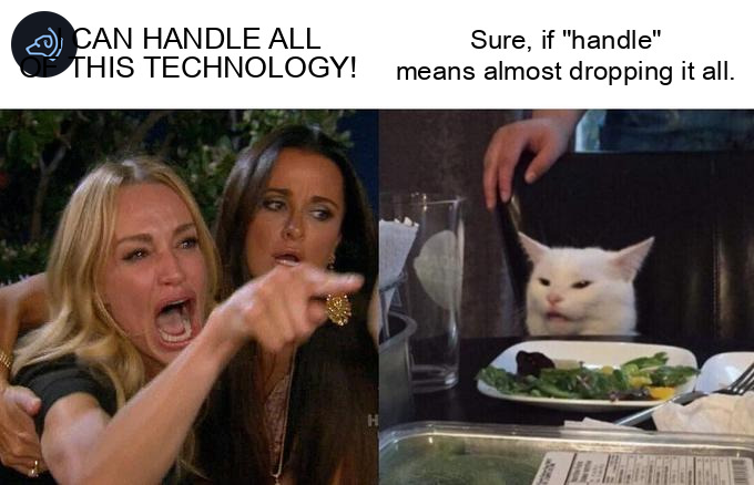 zupdogillion's tweet image. &quot;Mastering the art of balancing life&apos;s tech essentials! Can anyone else relate? Share your epic remote work setups if you dare! #zupdogillion #meme #remotework2021&quot;