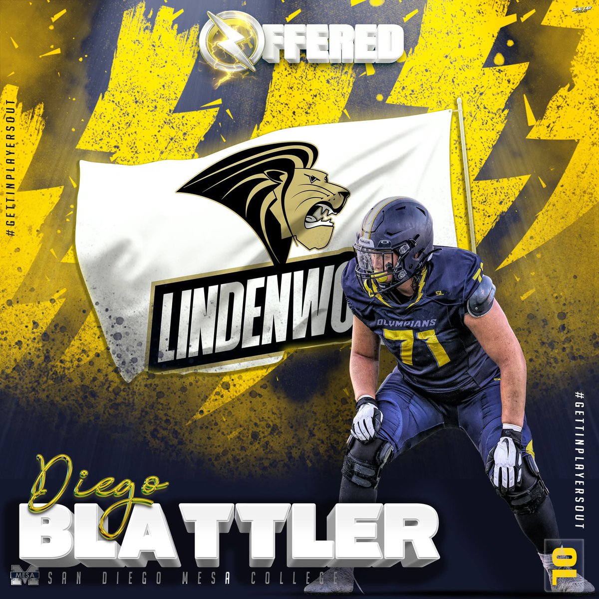 OLYMPIANS (@sdmesafootball) on Twitter photo Congratulations to Olympian OL <a href="/Diegoblattler/">DiegoBlattler</a> on his OFFICIAL D1 offer from <a href="/LindenwoodFB/">Lindenwood Football</a> !
#GettinPlayersOut
<a href="/BallCoachGW/">Gary Watkins Jr</a> <a href="/PrezHands/">Ashanti Hands, Ed.D.</a> <a href="/JUCOFFrenzy/">JUCO Football Frenzy</a> <a href="/eastlaketitanFB/">Eastlake Titans Football</a> <a href="/EC_Preps_SD/">EC Preps</a> <a href="/CoachChevSD/">Coach Chevalier</a> <a href="/sdfootball/">SDFN Ray</a>
📸 <a href="/Nicole2Noel/">Nicole Noel Photography LLC</a> 💻 <a href="/SwagLabGD/">Dan Ruiz - Swag Lab - Graphic Design</a> Congratulations to Olympian OL <a href="/Diegoblattler/">DiegoBlattler</a> on his OFFICIAL D1 offer from <a href="/LindenwoodFB/">Lindenwood Football</a> !
#GettinPlayersOut
<a href="/BallCoachGW/">Gary Watkins Jr</a> <a href="/PrezHands/">Ashanti Hands, Ed.D.</a> <a href="/JUCOFFrenzy/">JUCO Football Frenzy</a> <a href="/eastlaketitanFB/">Eastlake Titans Football</a> <a href="/EC_Preps_SD/">EC Preps</a> <a href="/CoachChevSD/">Coach Chevalier</a> <a href="/sdfootball/">SDFN Ray</a>
📸 <a href="/Nicole2Noel/">Nicole Noel Photography LLC</a> 💻 <a href="/SwagLabGD/">Dan Ruiz - Swag Lab - Graphic Design</a>