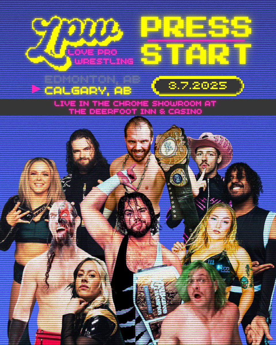 NEW YEAR. NEW CITY.

CALGARY: PRESS START. 

03.07.25