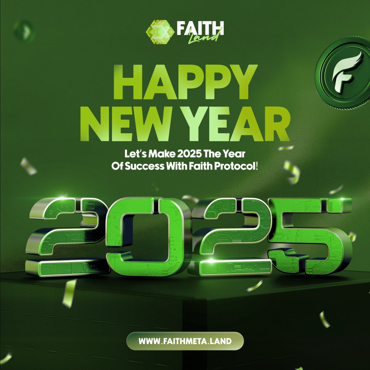 🎉✨ HAPPY NEW YEAR! ✨🎉

Let’s make 2025 the year of growth, innovation, and endless possibilities with Faith Protocol! 🚀

🌟 Join us today at: faithmeta.land

#HappyNewYear2025 #FaithProtocol #FaithMetaverse #BlockchainFuture #ExploreMetaverse