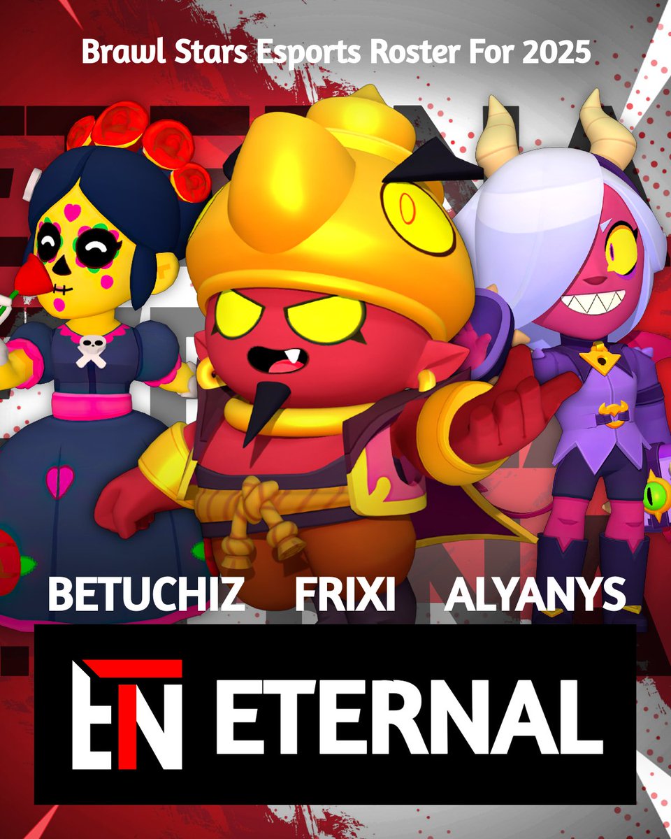 etn_eternal's tweet image. Introducing our 2025 Brawl Stars Roster!! 🔥

Players:
@FrixiBS 
@Alyanys_ 
@Betuchiz_BS 

We're excited to welcome this team to Eternal &amp;amp; we can't wait to see how well they'll perform in the BSC!! 

Give them a warm welcome to their new home! ❤️