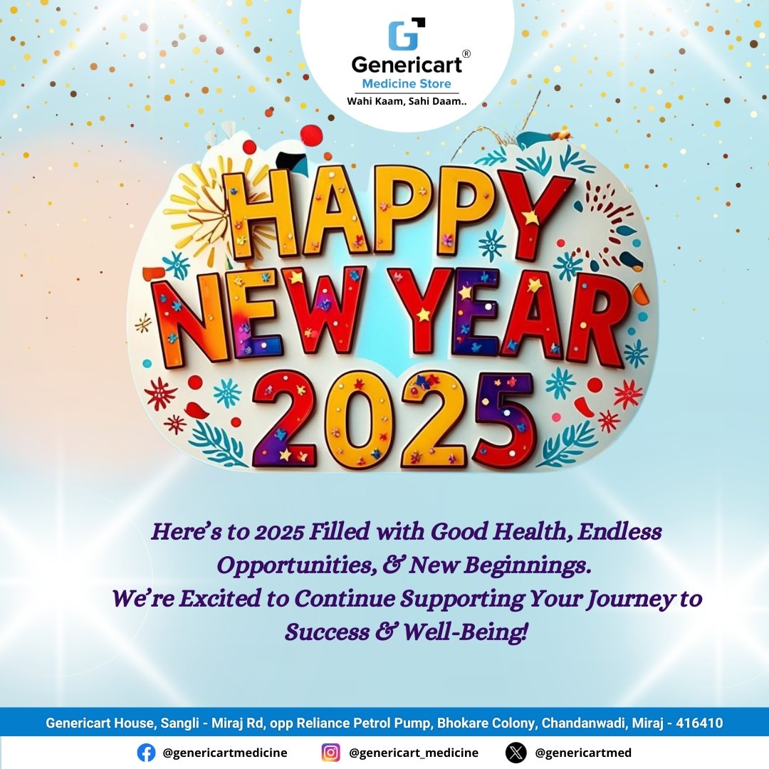 Genericartmed's tweet image. ✨ Happy New Year from Genericart Family...!

💫 Here’s to 2025 Filled with Good Health, Endless Opportunities, &amp;amp; New Beginnings. We’re Excited to Continue Supporting Your Journey to Success &amp;amp; Well-Being!

#genericart #medicine  #happynewyear #newyear #NewBeginnings