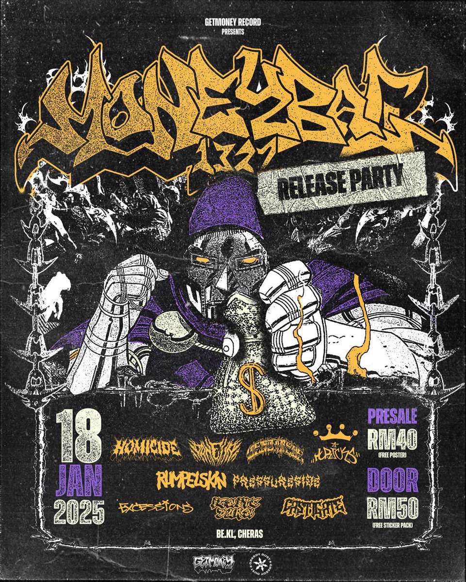 2025 kick off! Moneybag 1327 record release! 
Get your presale tickets and save up a little bit.